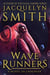 Wave Runners: A Novel of Lasniniar - The World of Lasniniar, #5