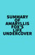 Summary of Amaryllis Fox's Life Undercover