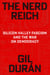 The Nerd Reich - Silicon Valley Fascism and the War on Democracy