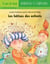 Les bêtises des enfants