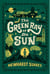 The Green Ray of the Sun - The Yellowstone Series, #2