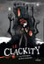 Le Clackity, Tome 01 - Les chroniques de Port-la-Rouille