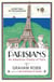 Parisians - An Adventure History of Paris