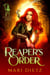Reaper's Order - Founders Series, #1