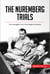 The Nuremberg Trials - The Investigation into Crimes Against Humanity