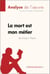 La mort est mon métier de Robert Merle (Analyse de l'oeuvre) - Analyse complète et résumé détaillé de l'oeuvre