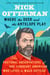 Where the Deer and the Antelope Play - The Pastoral Observations of One Ignorant American Who Loves to Walk Outside