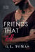 Friends That Still... - Friends That Have Sex, #2