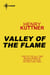Valley of the Flame