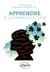 Apprendre : de la synapse à la classe