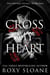 Cross My Heart - A Novel