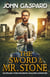 The Sword & Mr. Stone - An Edward Stone (Insurance Adjuster) Adventure!, #1