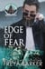 Edge of Fear - Arrow's Edge MC, #4