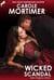 Wicked Scandal (Regency Sinners 3) - Regency Sinners, #3