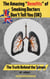 The Amazing “Benefits” of Smoking Doctors Don’t Tell You: U.K. Edition