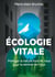 ÉCOLOGIE VITALE