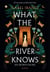 What the river knows - Les secrets du Nil