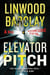 Elevator Pitch - A Novel