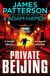 Private Beijing - A brutal attack. An agent missing. (Private 17)