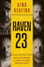 Raven 23 - How the Department of Justice Betrayed American Heroes