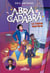 Eric Antoine - Abracadabra - Tome 2 Le cirque fantôme