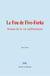 Le Fou de Five-Forks - Scènes de la vie californienne