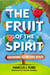 The Fruit of the Spirit