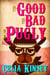 The Good, the Bad, and the Pugly - Little Tombstone Cozy Mysteries