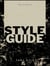 The Ultimate Style Guide By Tony Kyle