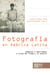Fotografía en América Latina