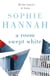 A Room Swept White - A totally gripping and unguessable thriller