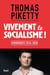Vivement le socialisme ! - Chroniques 2016-2020