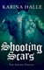 Shooting Scars (The Artists Trilogy 2) - (The Artists Trilogy 2)