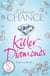 Killer Diamonds - A Sexy Thriller of Passion, Revenge and Murder
