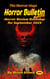 Horror Bulletin Monthly September 2023 - Horror Bulletin Monthly Issues, #24