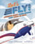 Let's Fly! - Barrington Irving's Record-Breaking Flight Around the World
