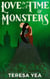 Love in a Time of Monsters - Golden Age of Monsters, #1