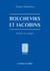 Bolcheviks et Jacobins - Itinéraires des analogies