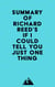 Summary of Richard Reed's If I Could Tell You Just One Thing . . .