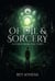 A Voice from the Void - Of Oil & Sorcery, #1