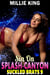 Sin On Splash-Canyon : Suckled Brats 9  (Lactation Erotica Breeding Erotica BDSM Erotica) - Suckled Brats, #9