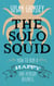 The Solo Squid: How to Run a Happy One-Person Business