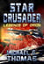 Star Crusader: Legends of Orion - Star Crusader, #7
