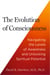The Evolution of Consciousness - Navigating the Levels of Awareness and Unlocking Spiritual Potential