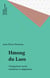 Hmong du Laos - Changement social, initiatives et adaptations