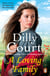 A Loving Family - An unforgettable historical novel from the No.1 Sunday Times bestselling author