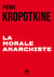 La Morale anarchiste