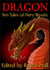 Dragon:Ten Tales of Fiery Beasts - Ten Tales Fantasy & Horror Stories, #9