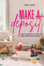 Make a Deposit: A Guide to Rebuilding Your Identity and Finding Fulfillment After Having Kids