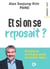 Et si on se reposait ? - Pourquoi on en fait plus quand on travaille moins